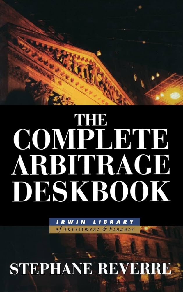 Amazon.com: The Complete Arbitrage Deskbook: 9780071359955